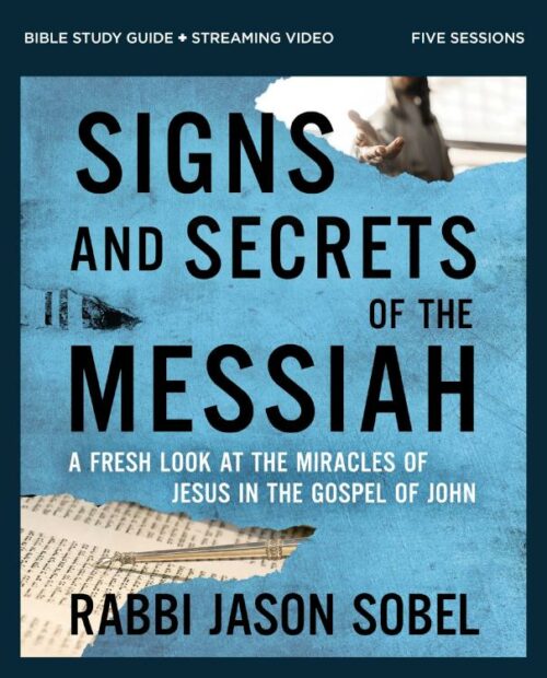 9780310172154 Signs And Secrets Of The Messiah Bible Study Guide Plus Streaming Video (Student