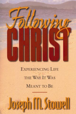 9780310219347 Following Christ : Experiencing Life The Way It Was Meant To Be