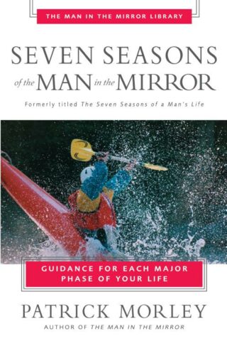 9780310243076 7 Seasons Of The Man In The Mirror