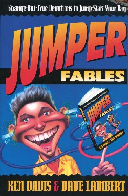9780310400110 Jumper Fables : Strange But True Devotions To Jump Start Your Faith