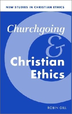 9780521578288 Churchgoing And Christian Ethics