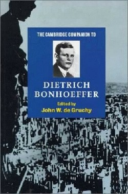 9780521587815 Cambridge Companion To Dietrich Bonhoeffer