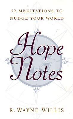 9780664227005 Hope Notes : 52 Meditations To Nudge Your World