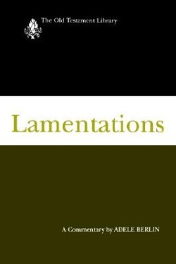 9780664229740 Lamentations : A Commentary