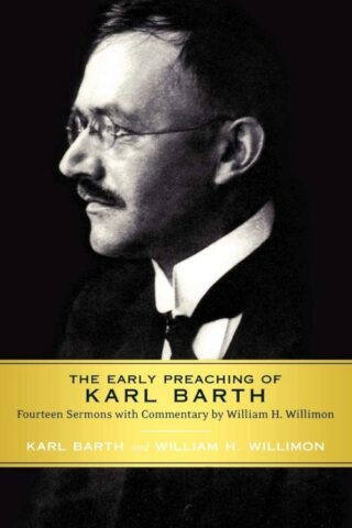 9780664233679 Early Preaching Of Karl Barth