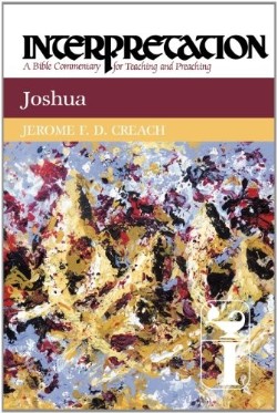 9780664238780 Joshua : A Bible Commentary For Teaching And Preaching