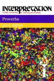 9780664238841 Proverbs : Interpretation A Bible Commentary For Teaching And Preaching