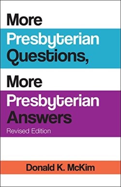 9780664263263 More Presbyterian Questions More Presbyterian Answers (Revised)