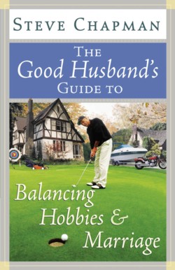 9780736916639 Good Husbands Guide To Balancing Hobbies And Marriage
