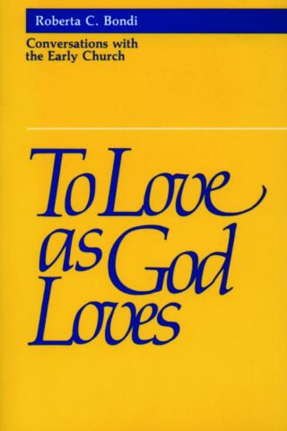 9780800620417 To Love As God Loves