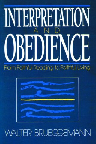 9780800624781 Interpretation And Obedience