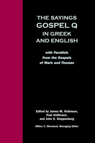9780800634940 Sayings Gospel Q In Greek And English
