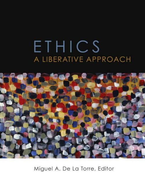 9780800697877 Ethics : A Liberative Approach