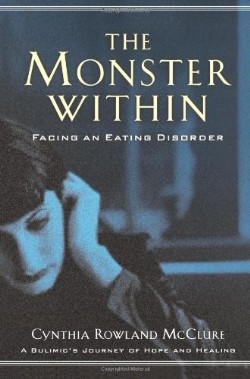9780800758028 Monster Within : Facing An Eating Disorder