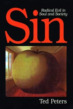 9780802801135 Sin : Radical Evil In Soul And Society