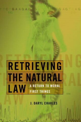 9780802825940 Retrieving The Natural Law