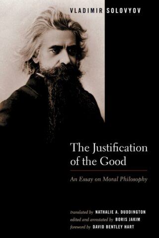 9780802828637 Justification Of The Good