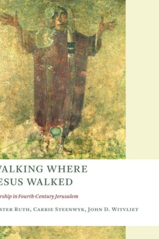 9780802864765 Walking Where Jesus Walked