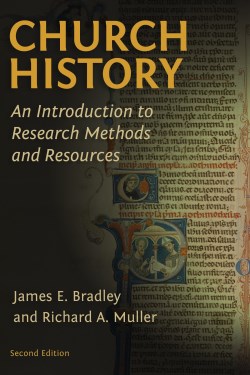 9780802874054 Church History : An Introduction To Research Methods And Resources