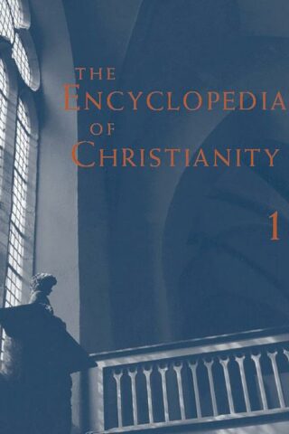 9780802879998 Encyclopedia Of Christianity 1 A-D