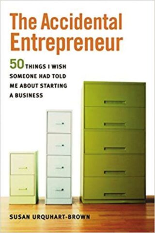 9780814401675 Accidental Entrepreneur : The 50 Things I Wish Someone Had Told Me About St