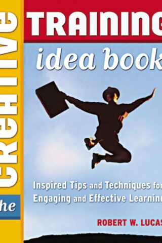 9780814474655 Creative Training Idea Book