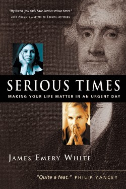 9780830833801 Serious Times : Making Your Life Matter In An Urgent Day