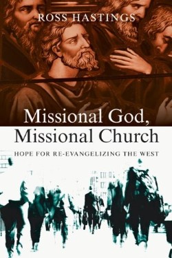 9780830839551 Missional God Missional Church