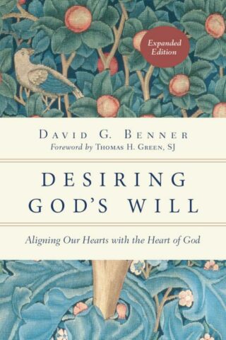 9780830846139 Desiring Gods Will (Expanded)