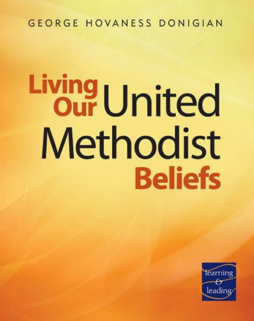 9780881777154 Living Our United Methodist Beliefs