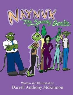 9780998993805 Naynuk The Special Gecko