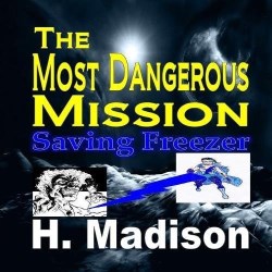 9781365789687 Most Dangerous Mission