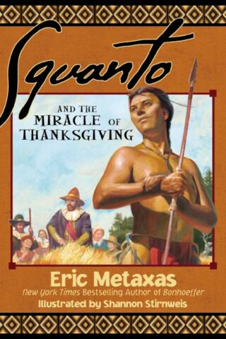 9781400320394 Squanto And The Miracle Of Thanksgiving