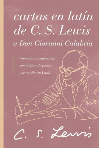 9781401607340 Cartas En Latin De C S Lewis A - (Spanish)