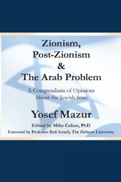 9781449736415 Zionism Post Zionism And The Arab Problem