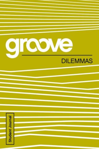 9781501809187 Groove Dilemmas Student Journal (Student/Study Guide)