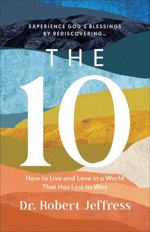 9781540900494 10 : How To Live And Love In A World That Has Lost Its Way