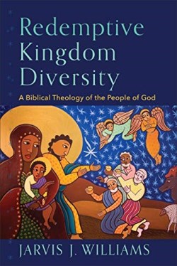 9781540964625 Redemptive Kingdom Diversity