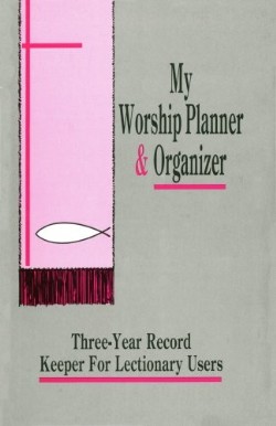 9781556734397 My Worship Planner And Organizer