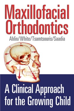 9781591609407 Maxillofacial Orthopedics : A Clinical Approach For The Growing Child
