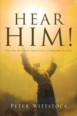 9781594674587 Hear Him : The 125 Commands Of Jesus