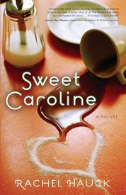 9781595543370 Sweet Caroline : A Novel