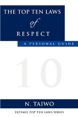 9781615792702 Top 10 Laws Of Respect