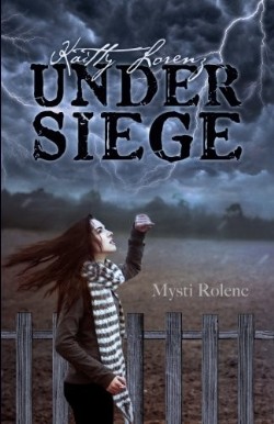 9781625099501 Kaitty Lorenz Under Siege