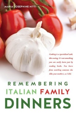 9781626971257 Remembering Italian Family Dinners