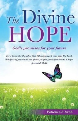 9781629524436 Divine Hope : Gods Promises For Your Future