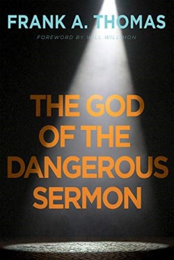 9781791020224 God Of The Dangerous Sermon