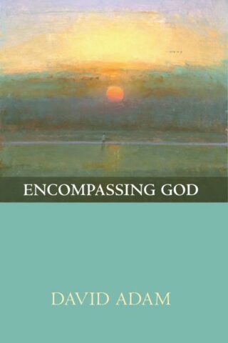 9780281070589 Encompassing God