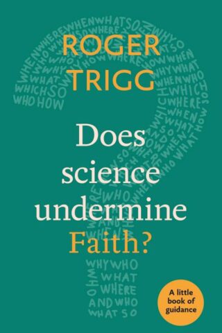 9780281078684 Does Science Undermine Faith