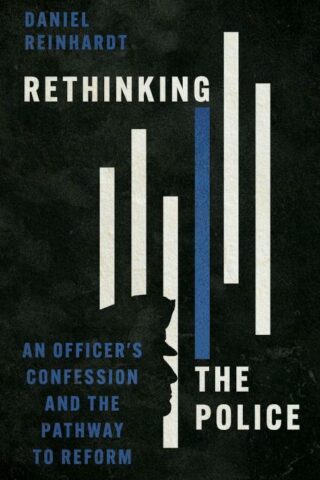 9781514006122 Rethinking The Police